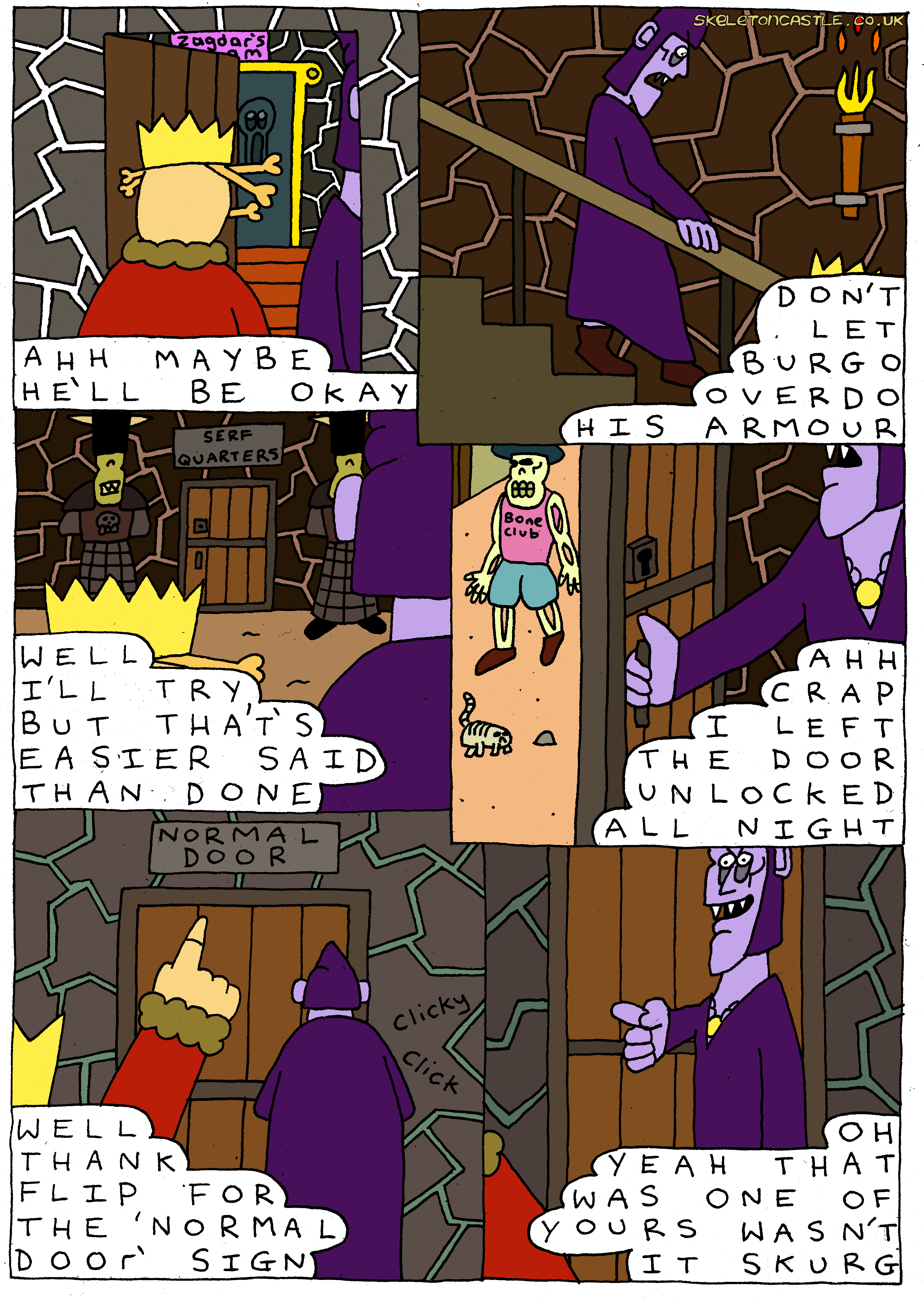 Skurgen and Zadgar go back downstairs towards the armoury. Skurgen left the door to the upper castle unlocked overnight