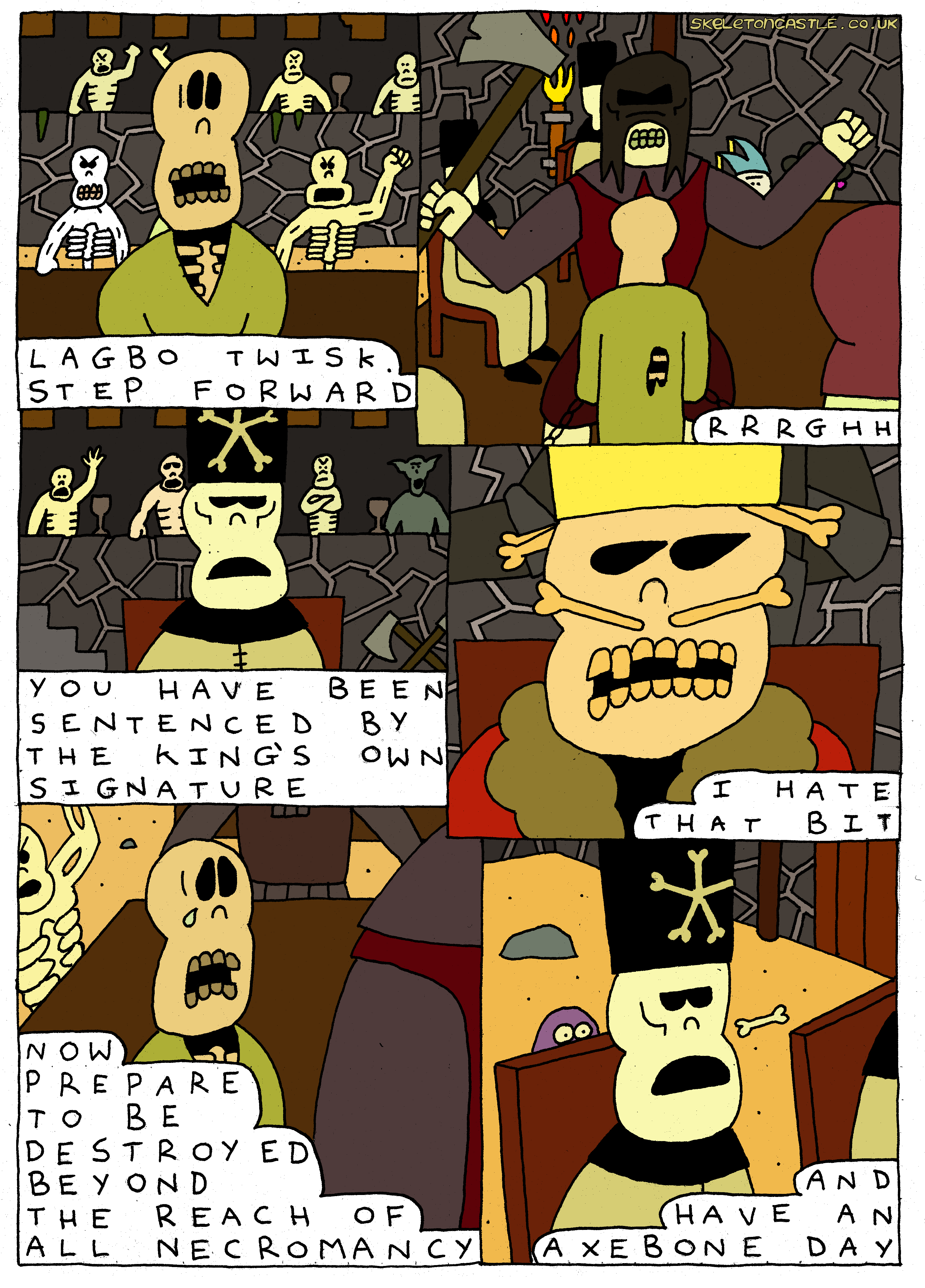 A skeleton is to be executed and skurgen is uncomfortable