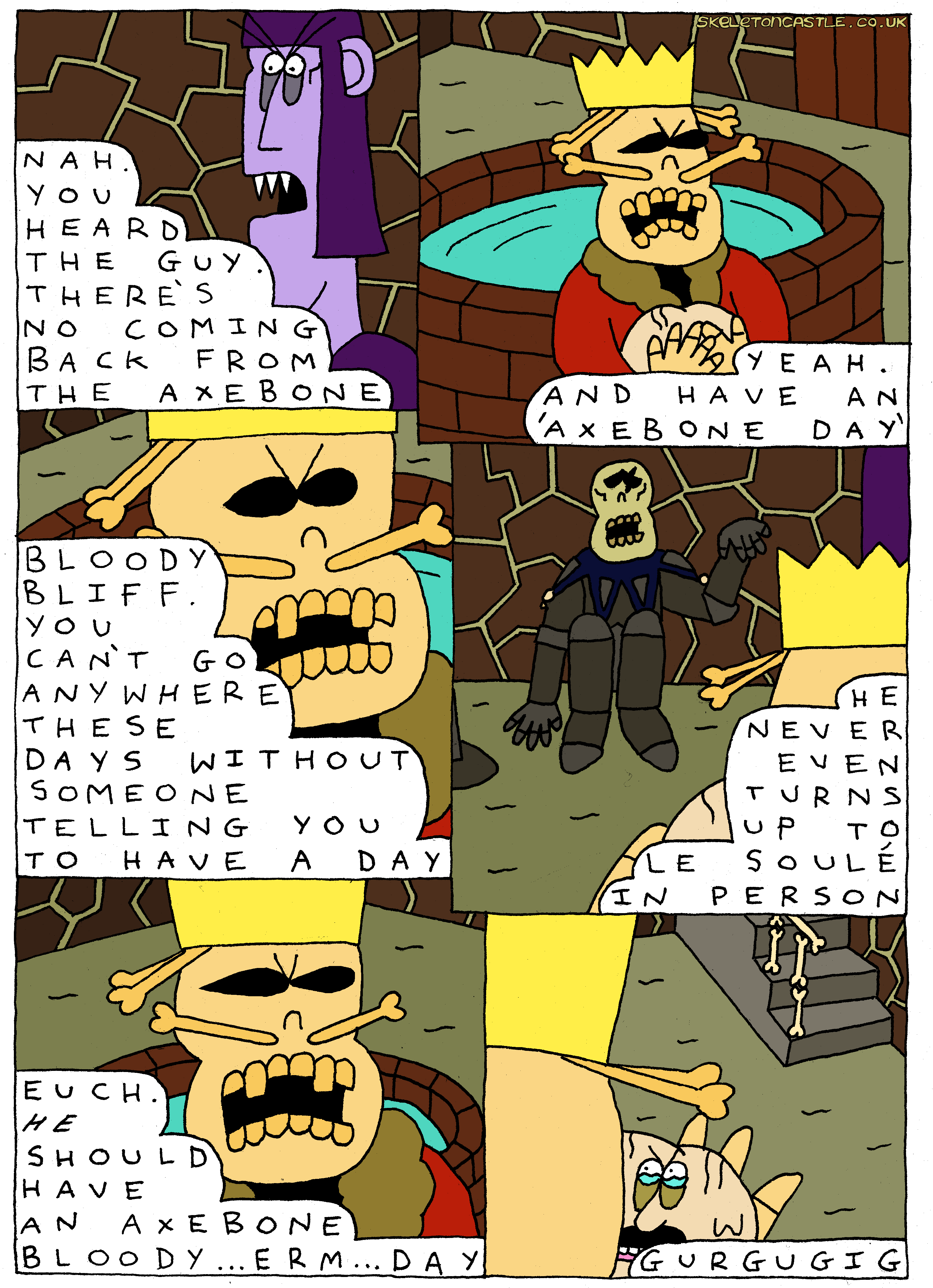 The Gang Curses Bliff for having days at places